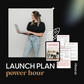 Launch Plan Strategy Power Hour