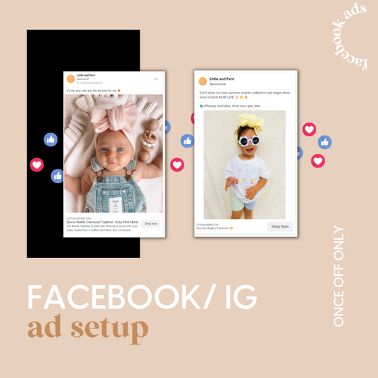 Facebook & Instagram Ad Setup (Once Off Setup)